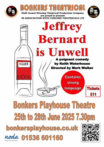 Jeffrey Bernard Is Unwell